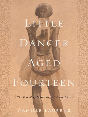 cover image of Little Dancer Aged Fourteen